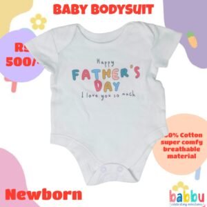 Bodysuits Newborn - Fathers Day